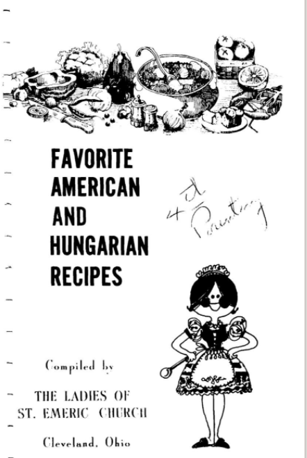 Favorite American and Hungarian recipes